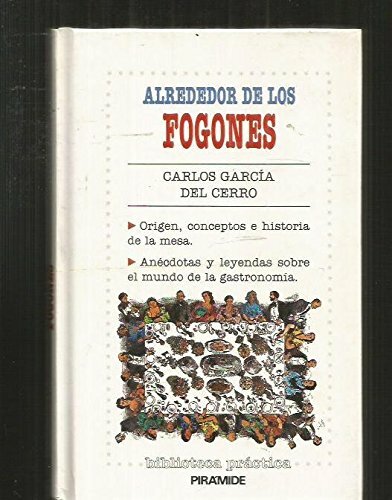 ALREDEDOR DE LOS FOGONES