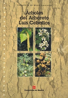 ÁRBOLES DEL ARBORETO LUIS CEBALLOS DE SAN LORENZO DE EL …