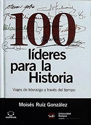 100 LÍDERES PARA LA HISTORIA