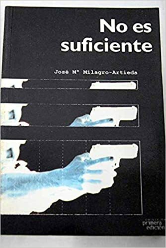 NO ES SUFICIENTE