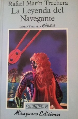 LA LEYENDA DEL NAVEGANTE. LIBRO TERCERO. GÉNAVE