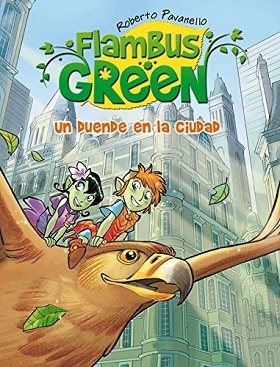 UN DUENDE EN LA CIUDAD (SAGA FLAMBUS GREEN)