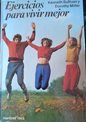 EJERCICIOS PARA VIVIR MEJOR