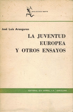 LA JUVENTUD EUROPEA Y OTROS ENSAYOS