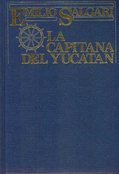 LA CAPITANA DEL YUCATÁN