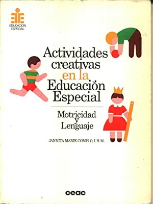 ACTIVIDADES CREATIVAS EN LA EDUCACIÓN ESPECIAL
