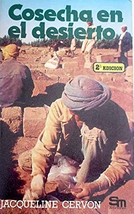 COSECHA EN EL DESIERTO
