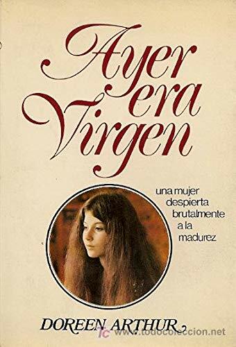 AYER ERA VIRGEN