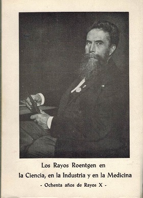 LOS RAYOS ROENTGEN EN LA CIENCIA EN LA INDUSTRIA Y …