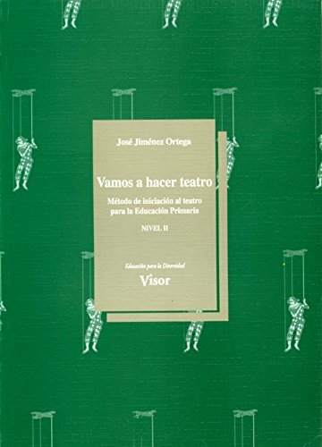 VAMOS A HACER TEATRO - NIVEL II