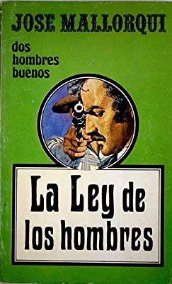 LA LEY DE LOS HOMBRES
