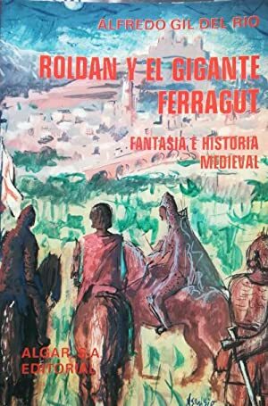 ROLDAN Y EL GIGANTE FERRAGUT