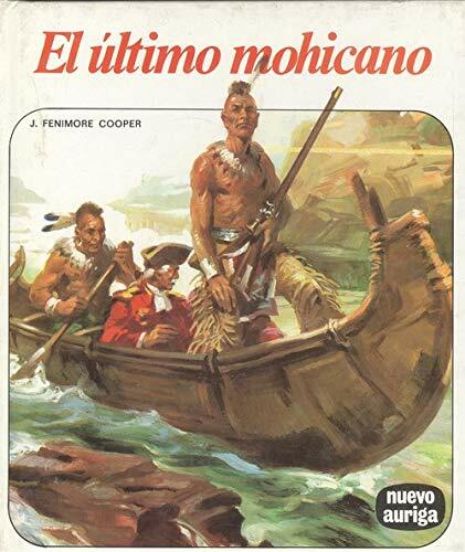 EL ÚLTIMO MOHICANO