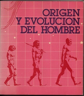 EXPOSICION ORIGEN Y EVOLUCION DEL HOMBRE
