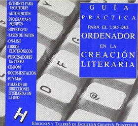 GUIA PRACTICA PARA USO DEL ORDENADOR EN LA CREACION LITERARIA