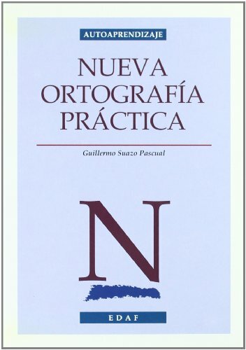 NUEVA ORTOGRAFÍA PRÁCTICA