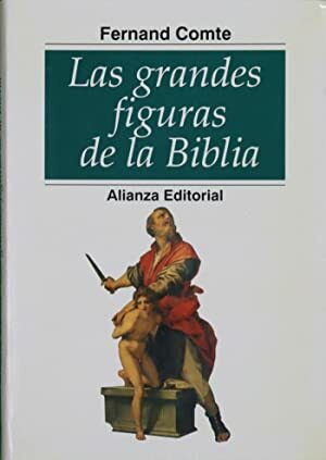 GRANDES FIGURAS DE LA BIBLIA