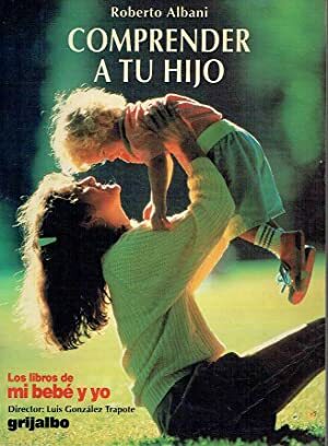 COMPRENDER A TU HIJO
