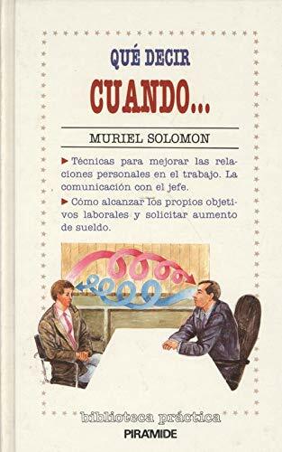 QUE DECIR CUANDO.