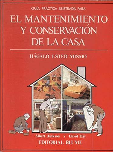 GUIA PRACTICA ILUSTRADA PARA EL MANTENIMIENTO Y CONSERVACION DE LA …