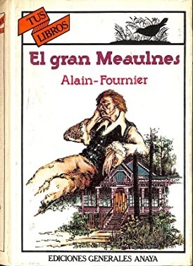 EL GRAN MEAULNES