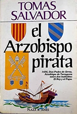 EL ARZOBISPO PIRATA