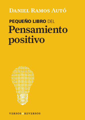 PEQUEÑO LIBRO DEL PENSAMIENTO POSITIVO