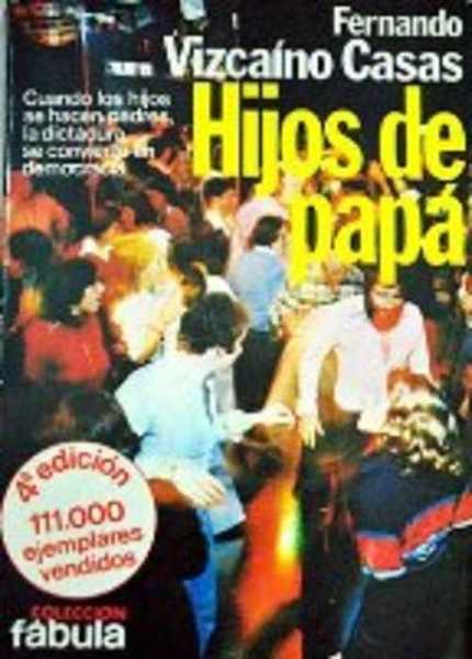 HIJOS DE PAPA