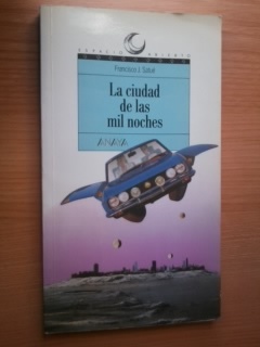 LA CIUDAD DE LAS MIL NOCHES