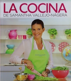 LA COCINA DE SAMANTHA VALLEJO-NAGERA