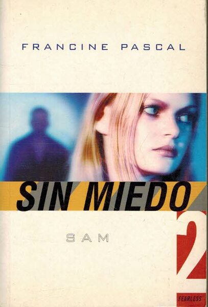 SAM. SIN MIEDO 2