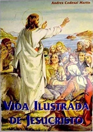 VIDA ILUSTRADA DE JESUCRISTO