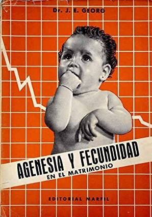 AGENESIA Y FECUNDIDAD EN EL MATRIMONIO