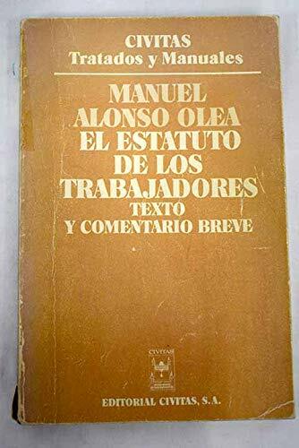 EL ESTATUTO DE LOS TRABAJADORES