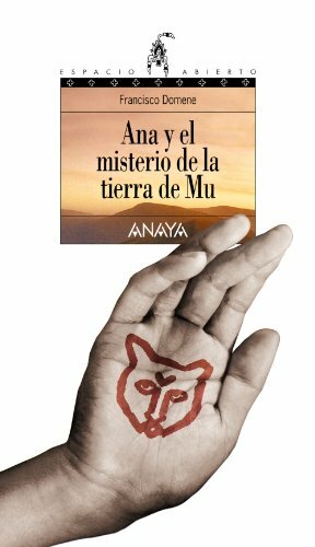 ANA Y EL MISTERIO DE LA TIERRA DE MU