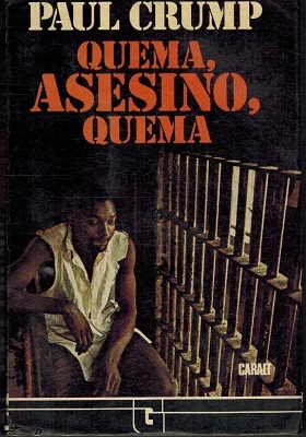 QUEMA ASESINO QUEMA