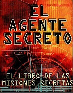 EL AGENTE SECRETO