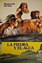 LA PIEDRA Y EL AGUA