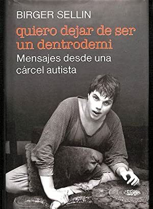 QUIERO DEJAR DE SER UN DENTRODEMI