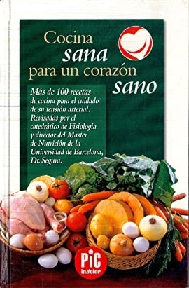 COCINA SANA PARA UN CORAZON SANO