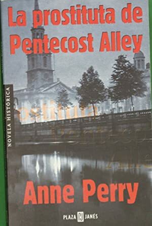 LA PROSTITUTA DE PENTECOST ALLEY