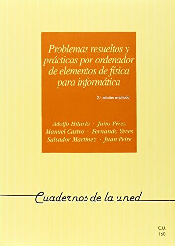PROBLEMAS RESUELTOS Y PRACTICAS POR ORDENADOR DE ELEMENTOS DE FISICA …