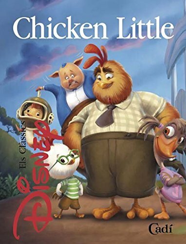 CHICKEN LITTLE