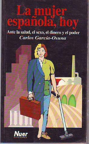 LA MUJER ESPAÑOLA HOY