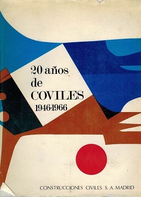 20 AÑOS DE COVILLES 1946-1966