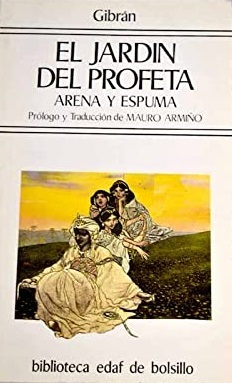 EL JARDIN DEL PROFETA. ARENA Y ESPUMA