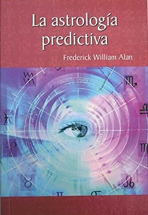 LA ASTROLOGIA PREDICTIVA