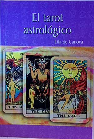 EL TAROT ASTROLOGICO