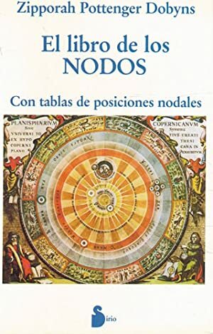 EL LIBRO DE LOS NODOS. CON TABLAS DE POSICIONES NODALES