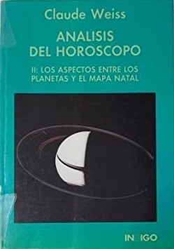 ANALISIS HOROSCOPO 2. LOS ASPECTOS ENTRE LOS PLANETAS Y EL …